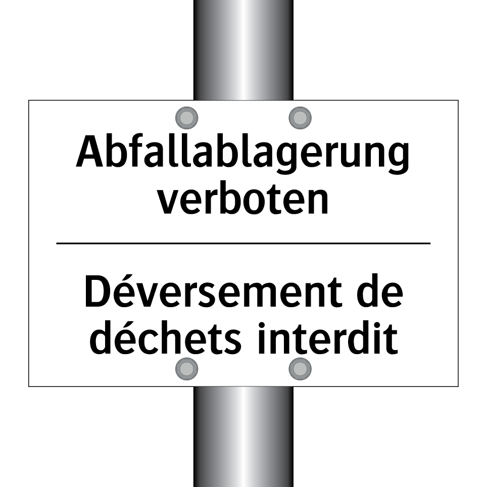 Abfallablagerung verboten - Déversement de déchets interdit /.../