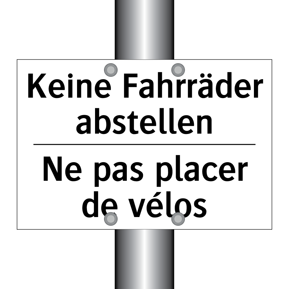 Keine Fahrräder abstellen - Ne pas placer de vélos