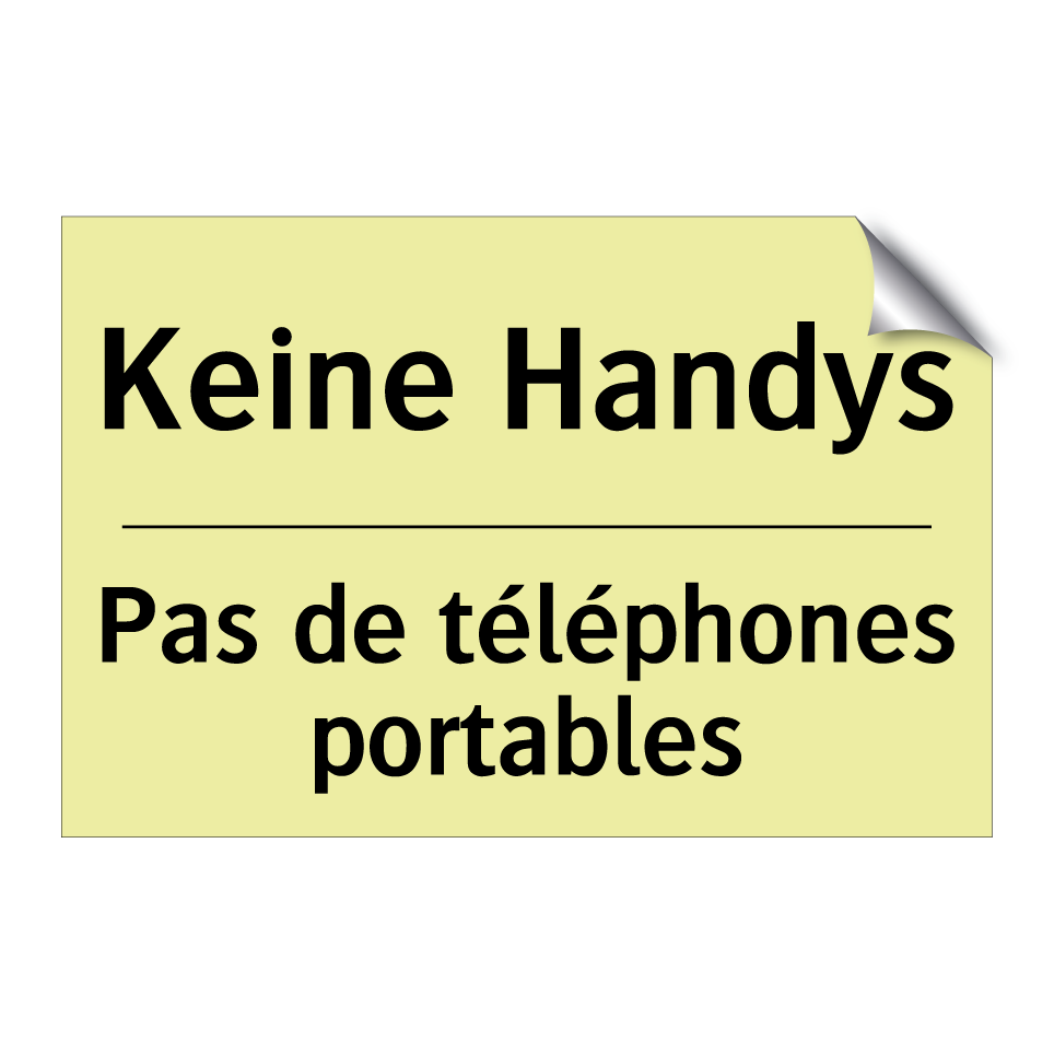 Keine Handys - Pas de téléphones portables