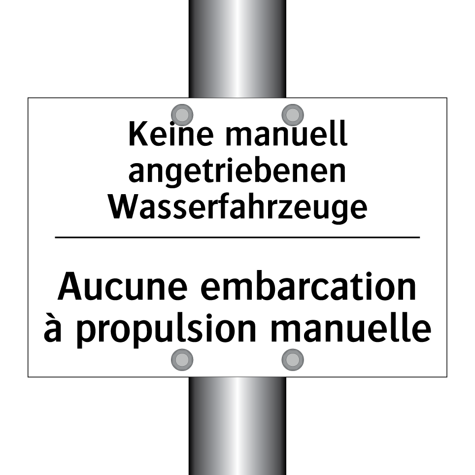 Keine manuell angetriebenen Wasserfahrzeuge /.../ - Aucune embarcation à propulsion /.../