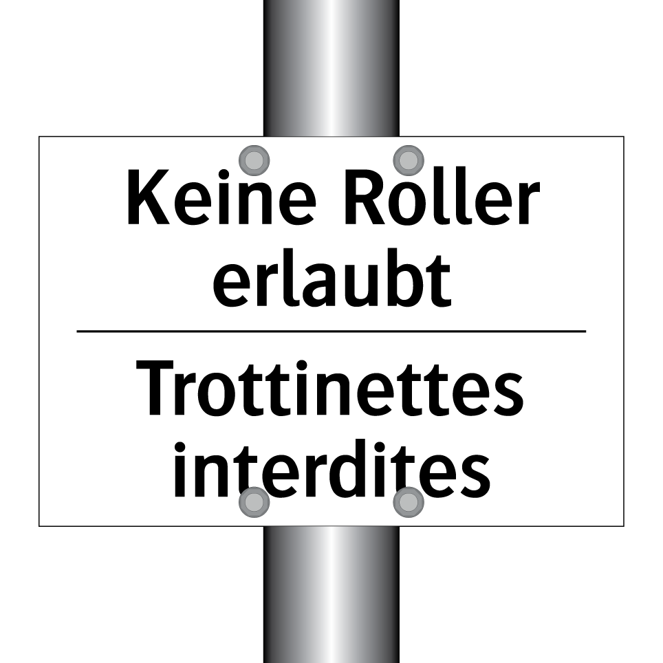 Keine Roller erlaubt - Trottinettes interdites