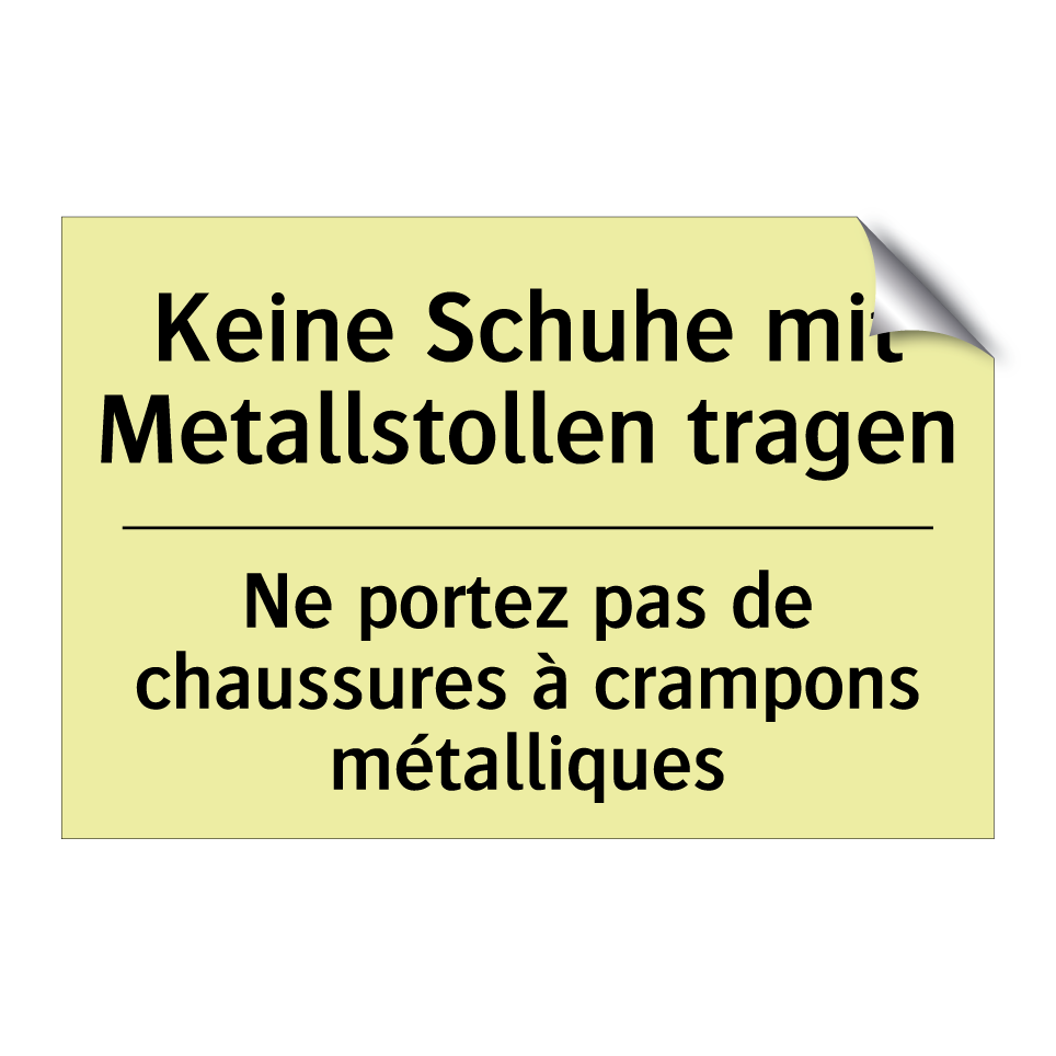 Keine Schuhe mit Metallstollen /.../ - Ne portez pas de chaussures à /.../