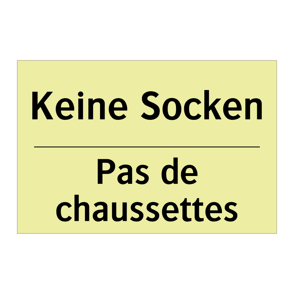 Keine Socken - Pas de chaussettes