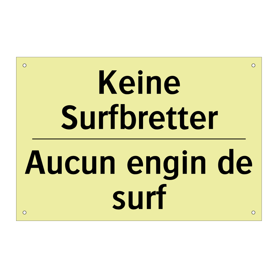 Keine Surfbretter - Aucun engin de surf