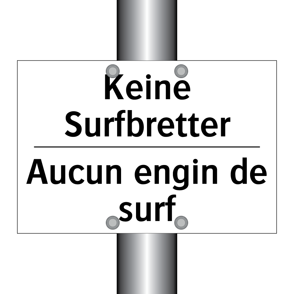 Keine Surfbretter - Aucun engin de surf
