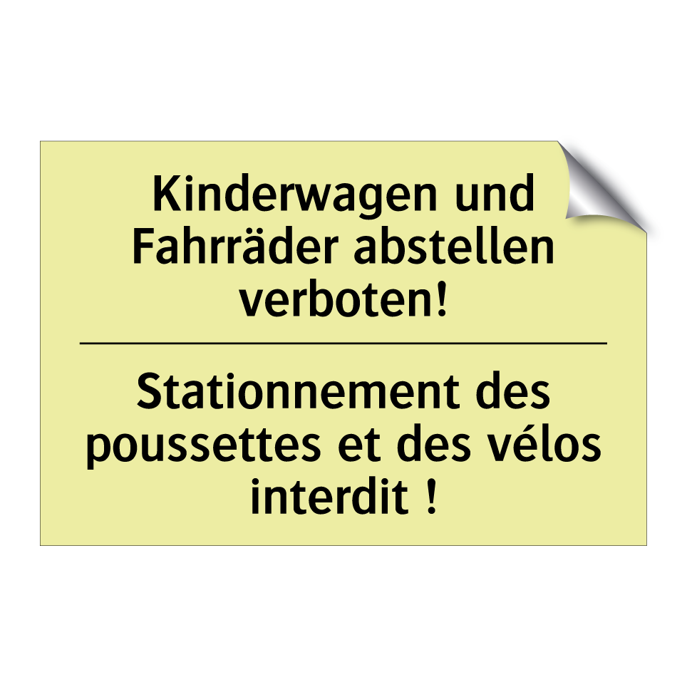 Kinderwagen und Fahrräder abstellen /.../ - Stationnement des poussettes et /.../