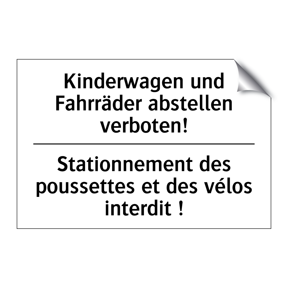 Kinderwagen und Fahrräder abstellen /.../ - Stationnement des poussettes et /.../