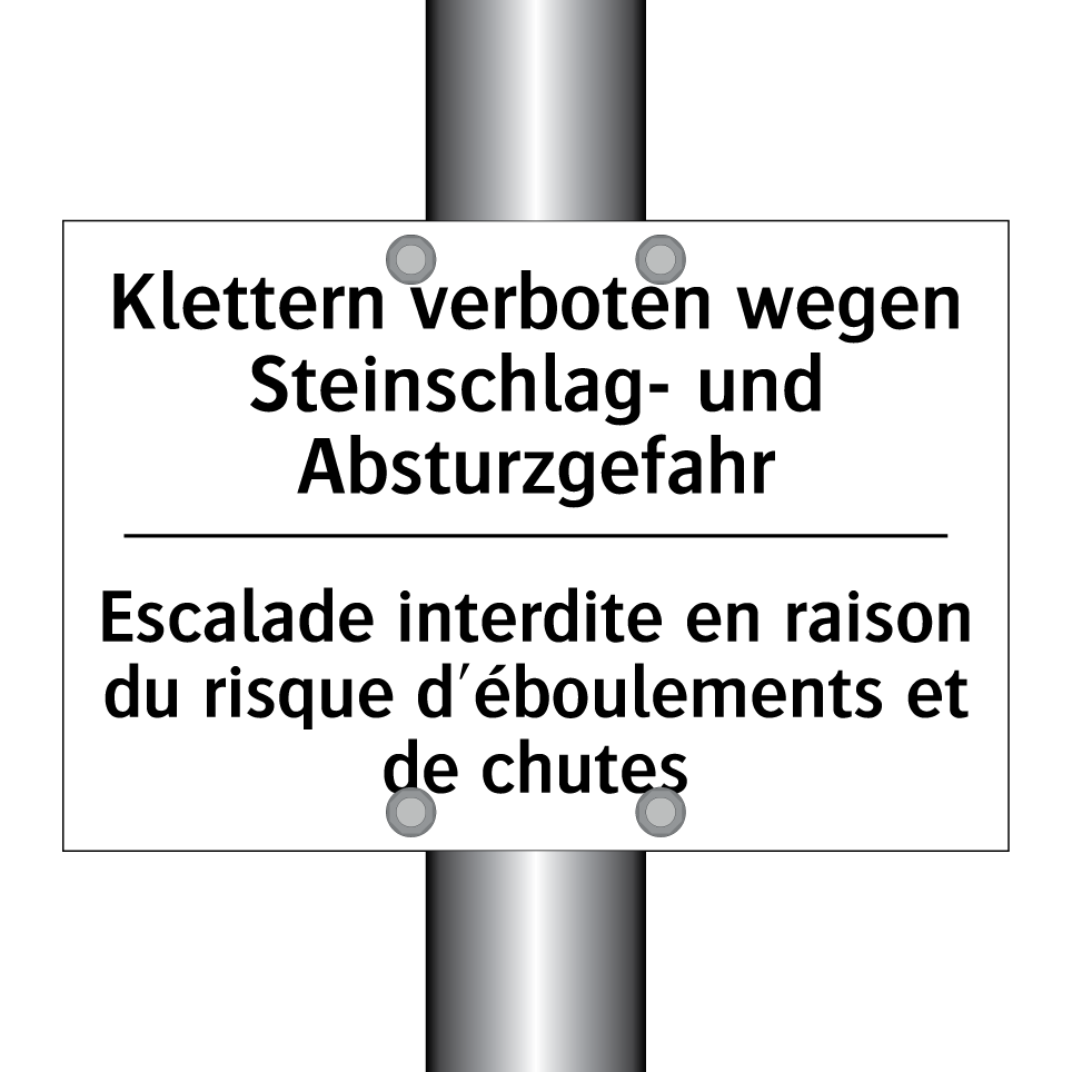 Klettern verboten wegen Steinschlag- /.../ - Escalade interdite en raison du /.../