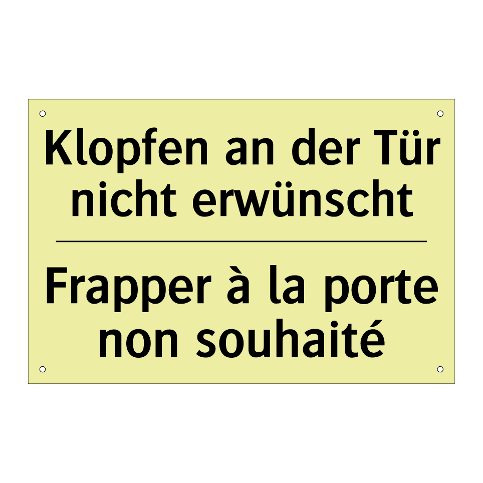 Klopfen an der Tür nicht erwünscht /.../ - Frapper à la porte non souhaité /.../