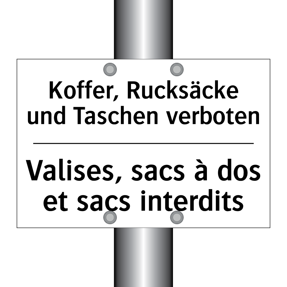 Koffer, Rucksäcke und Taschen /.../ - Valises, sacs à dos et sacs interdits /.../