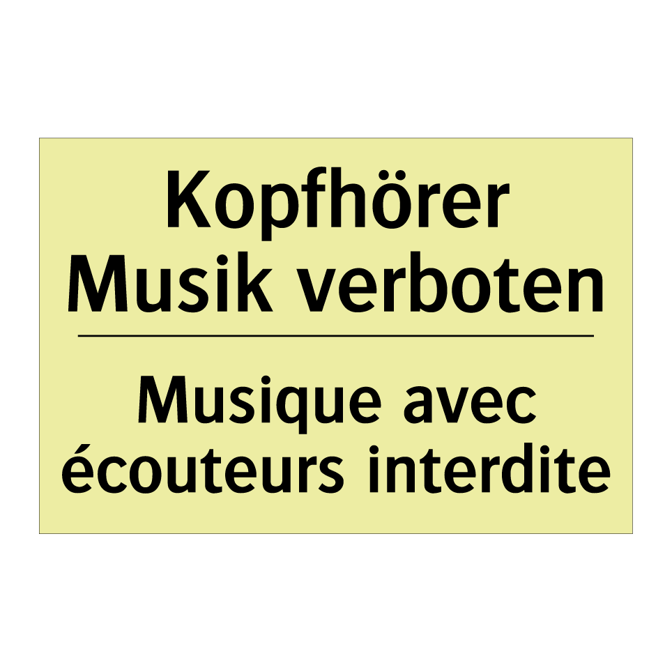 Kopfhörer Musik verboten - Musique avec écouteurs interdite /.../