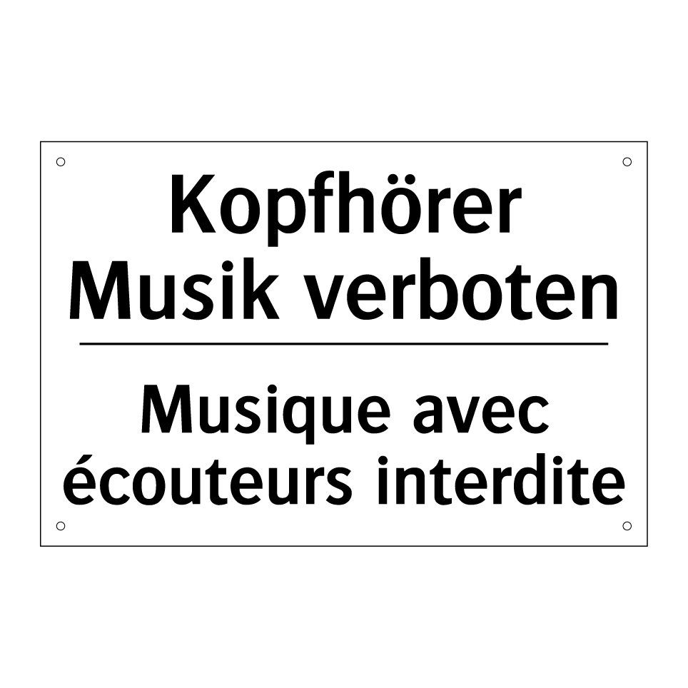 Kopfhörer Musik verboten - Musique avec écouteurs interdite /.../