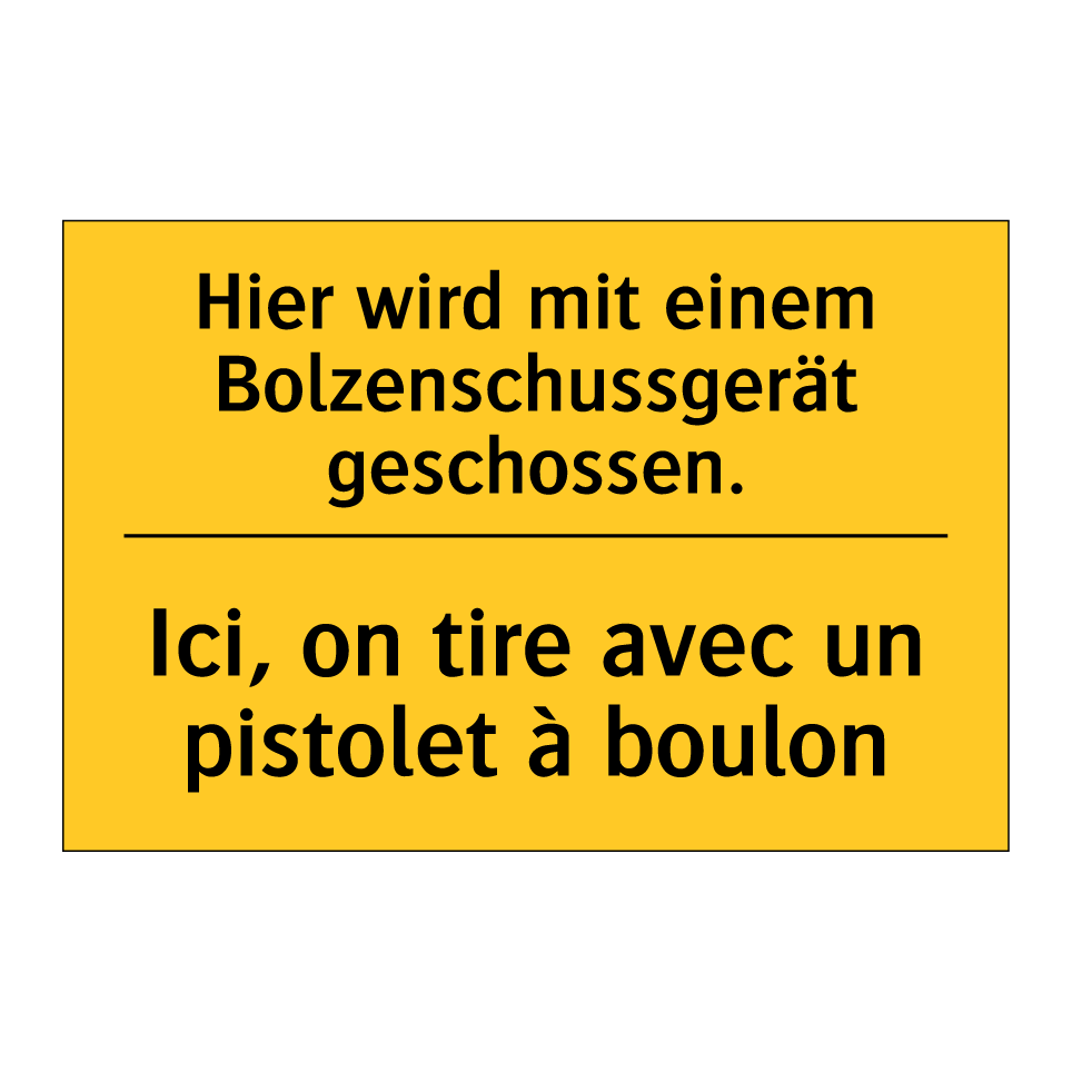 Hier wird mit einem Bolzenschussgerät  /.../ - Ici, on tire avec un pistolet  /.../