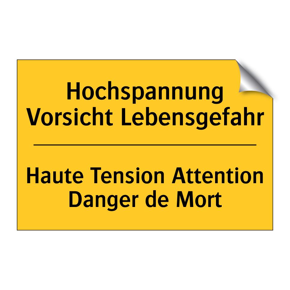 Hochspannung Vorsicht Lebensgefahr /.../ - Haute Tension Attention Danger  /.../