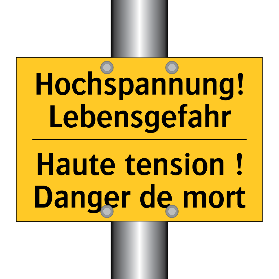 Hochspannung! Lebensgefahr - Haute tension ! Danger de mort