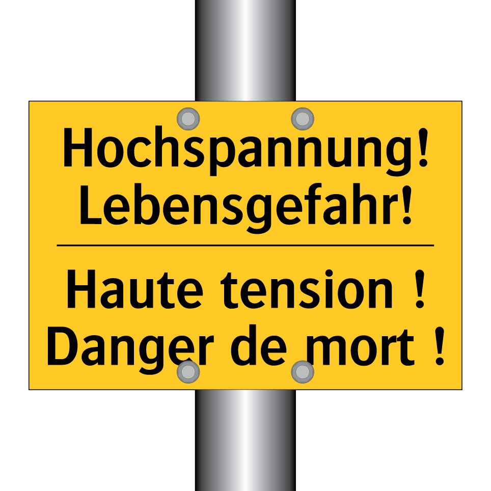 Hochspannung! Lebensgefahr! - Haute tension ! Danger de mort  /.../
