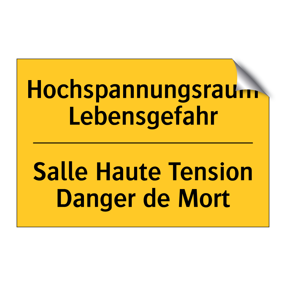 Hochspannungsraum Lebensgefahr - Salle Haute Tension Danger de  /.../