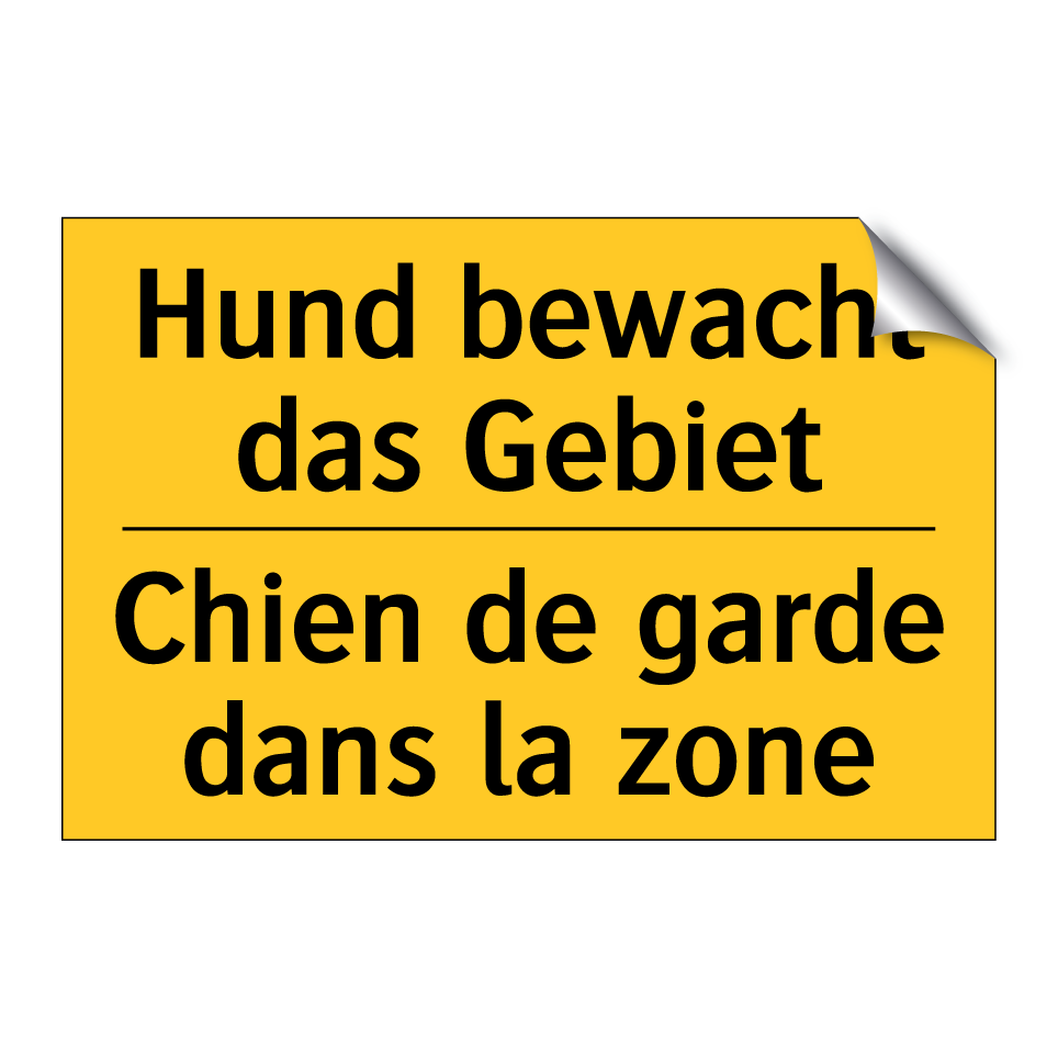 Hund bewacht das Gebiet - Chien de garde dans la zone