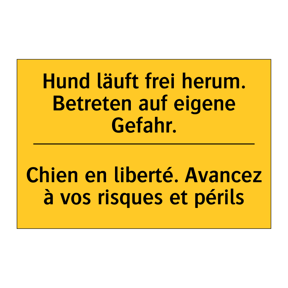 Hund läuft frei herum. Betreten  /.../ - Chien en liberté. Avancez à vos  /.../
