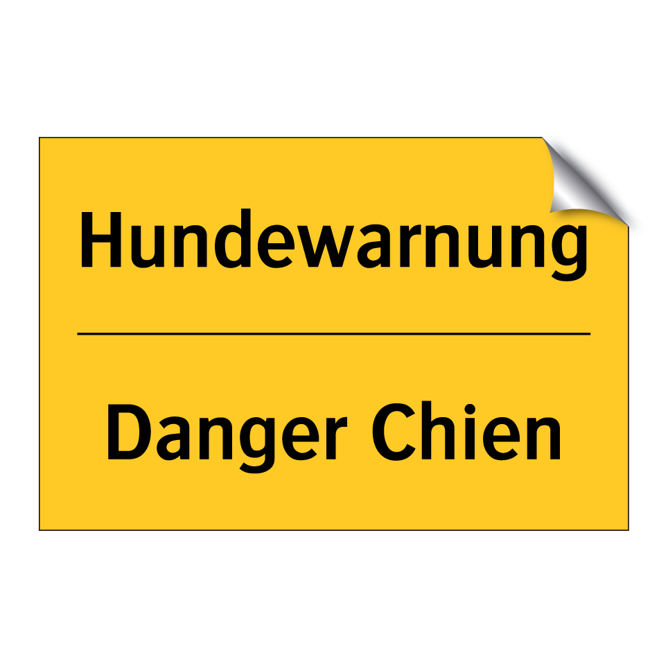 Hundewarnung - Danger Chien