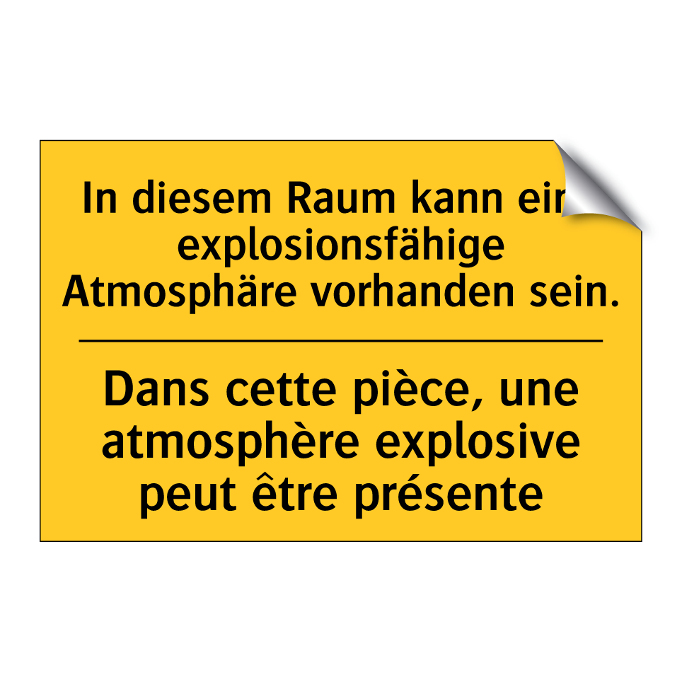 In diesem Raum kann eine explosionsfähige  /.../ - Dans cette pièce, une atmosphère  /.../