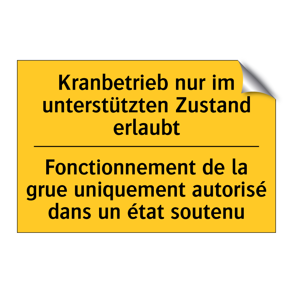 Kranbetrieb nur im unterstützten  /.../ - Fonctionnement de la grue uniquement  /.../