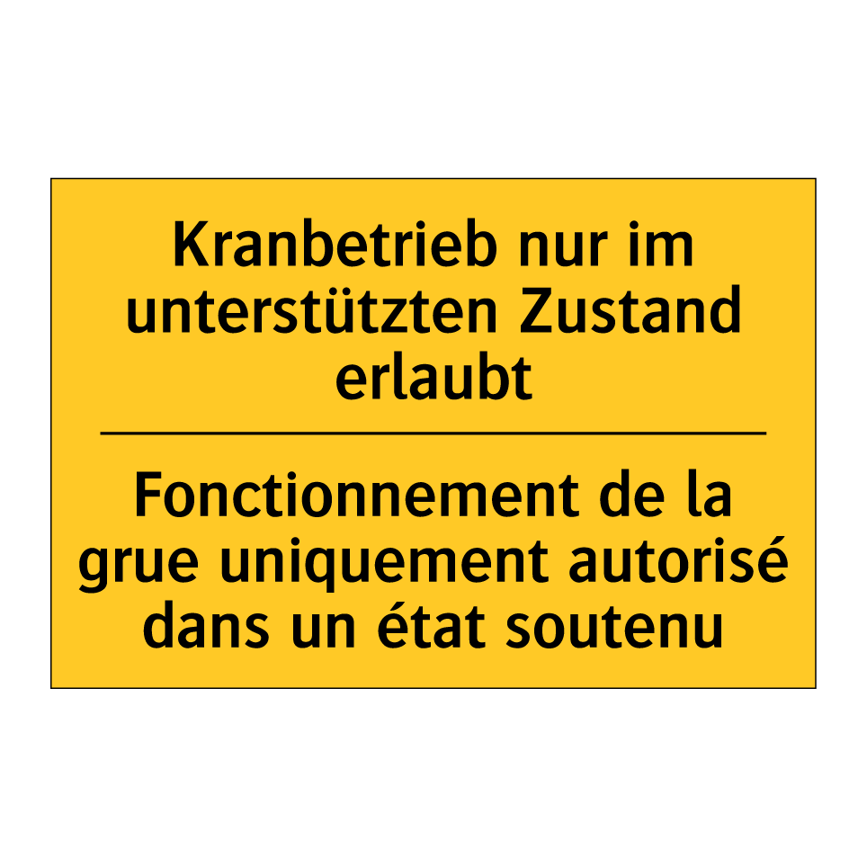 Kranbetrieb nur im unterstützten  /.../ - Fonctionnement de la grue uniquement  /.../