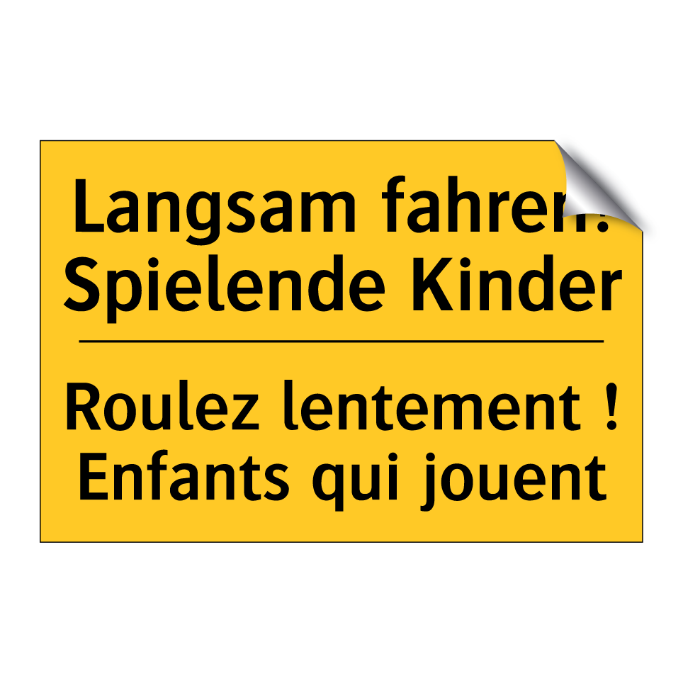 Langsam fahren! Spielende Kinder /.../ - Roulez lentement ! Enfants qui  /.../