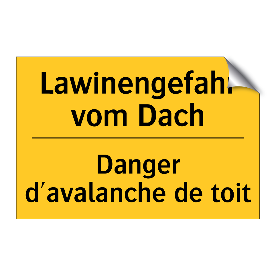 Lawinengefahr vom Dach - Danger d'avalanche de toit