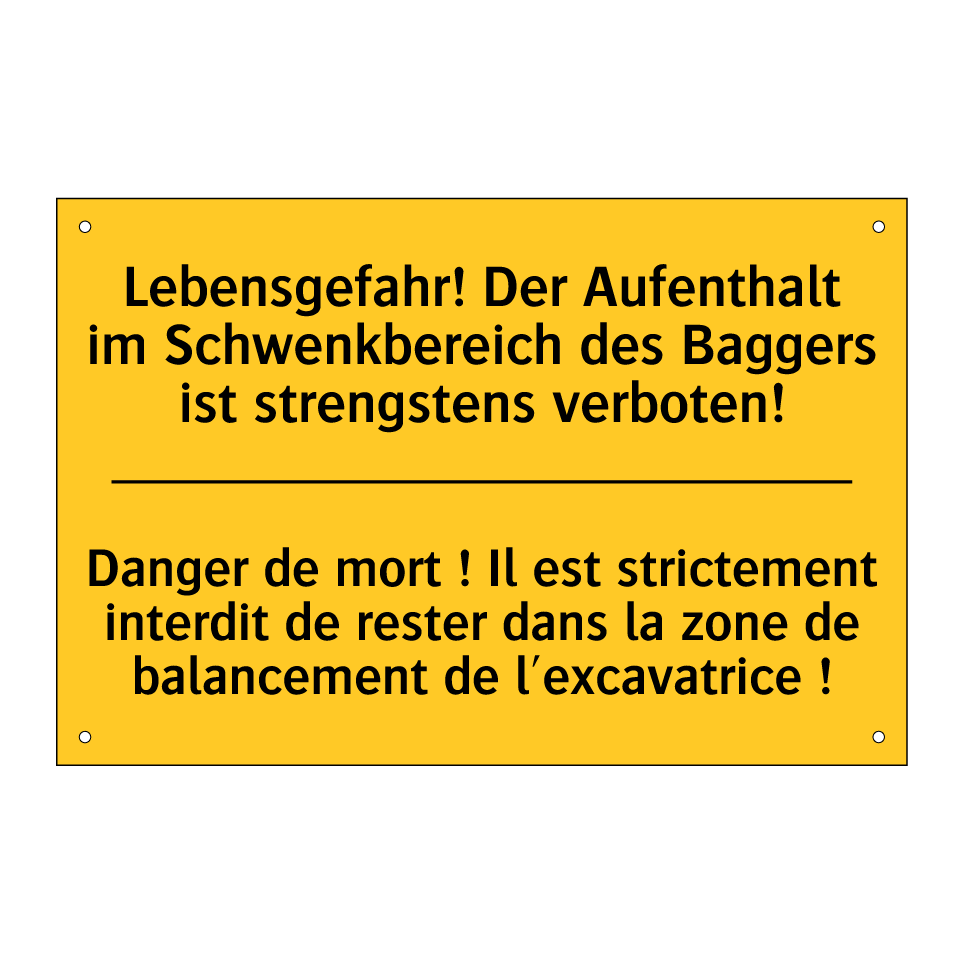 Lebensgefahr! Der Aufenthalt im  /.../ - Danger de mort ! Il est strictement  /.../