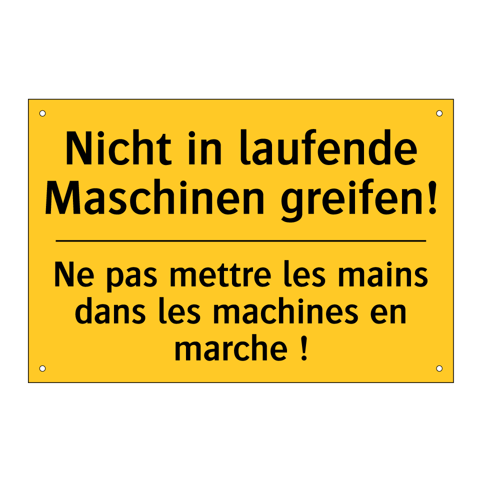 Nicht in laufende Maschinen greifen! /.../ - Ne pas mettre les mains dans les  /.../