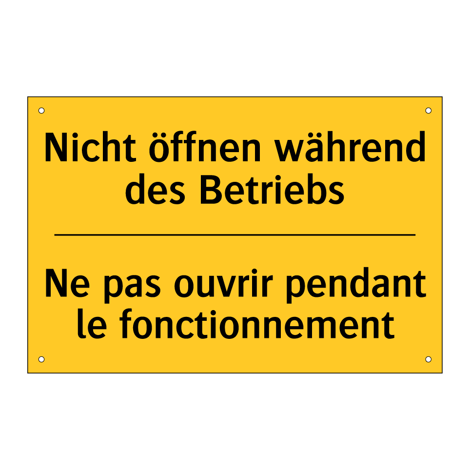 Nicht öffnen während des Betriebs /.../ - Ne pas ouvrir pendant le fonctionnement /.../