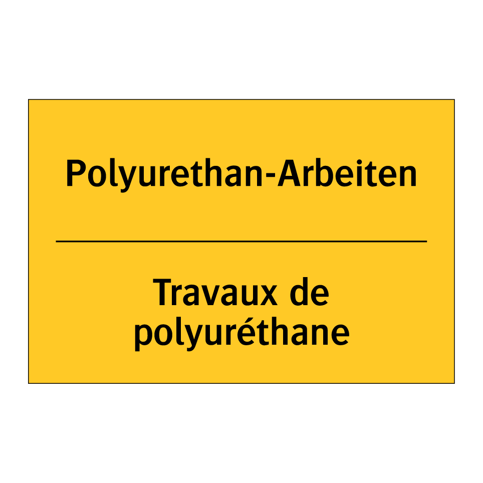 Polyurethan-Arbeiten - Travaux de polyuréthane
