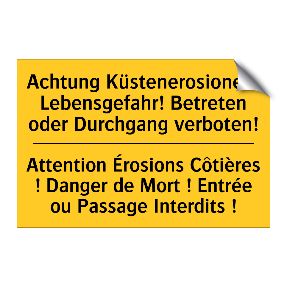 Achtung Küstenerosionen! Lebensgefahr!  /.../ - Attention Érosions Côtières !  /.../