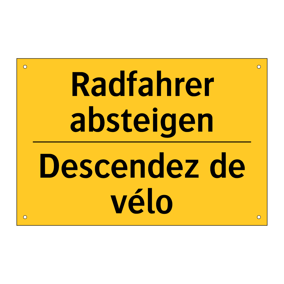 Radfahrer absteigen - Descendez de vélo
