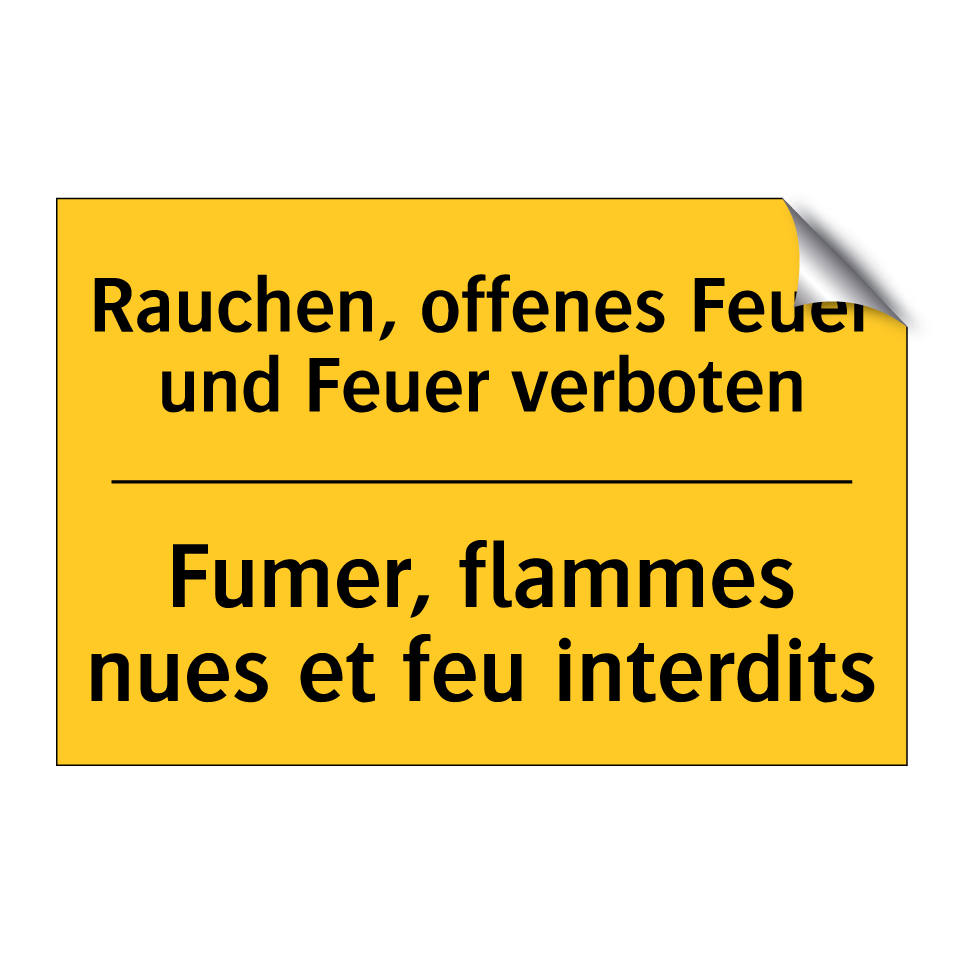 Rauchen, offenes Feuer und Feuer  /.../ - Fumer, flammes nues et feu interdits /.../