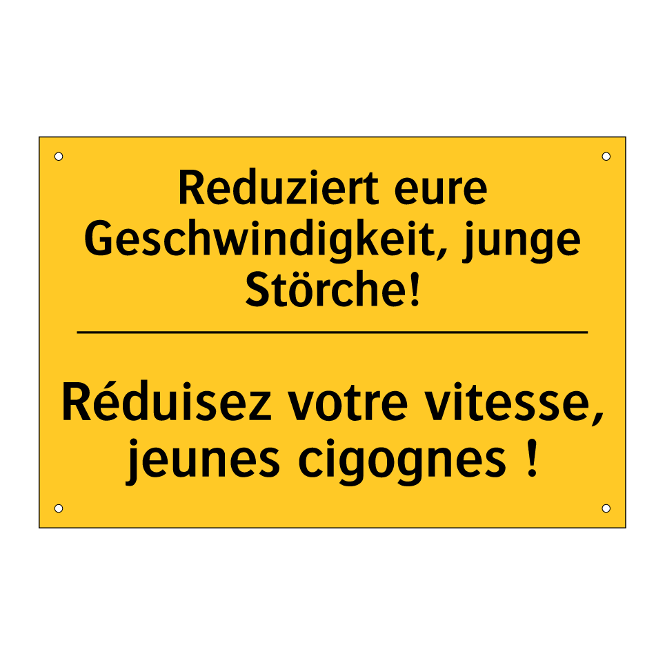 Reduziert eure Geschwindigkeit,  /.../ - Réduisez votre vitesse, jeunes  /.../