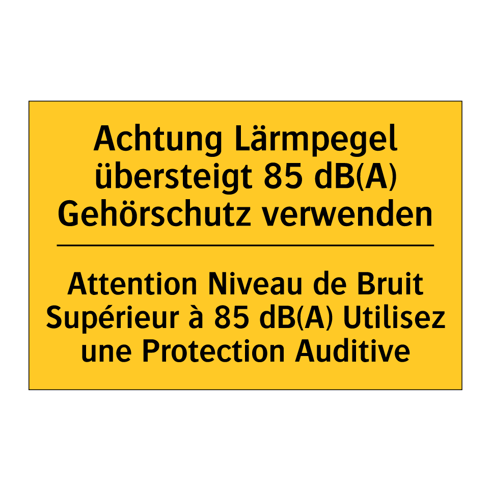 Achtung Lärmpegel übersteigt 85  /.../ - Attention Niveau de Bruit Supérieur  /.../