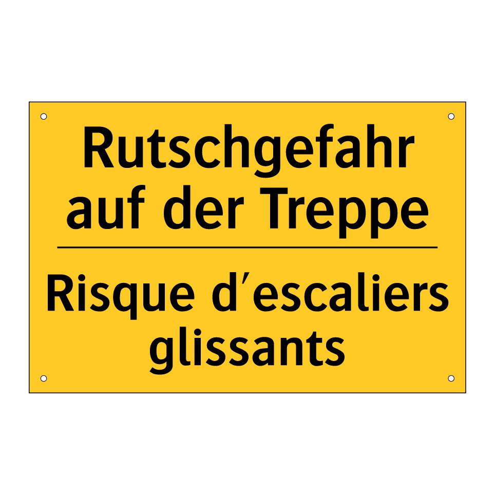 Rutschgefahr auf der Treppe - Risque d'escaliers glissants