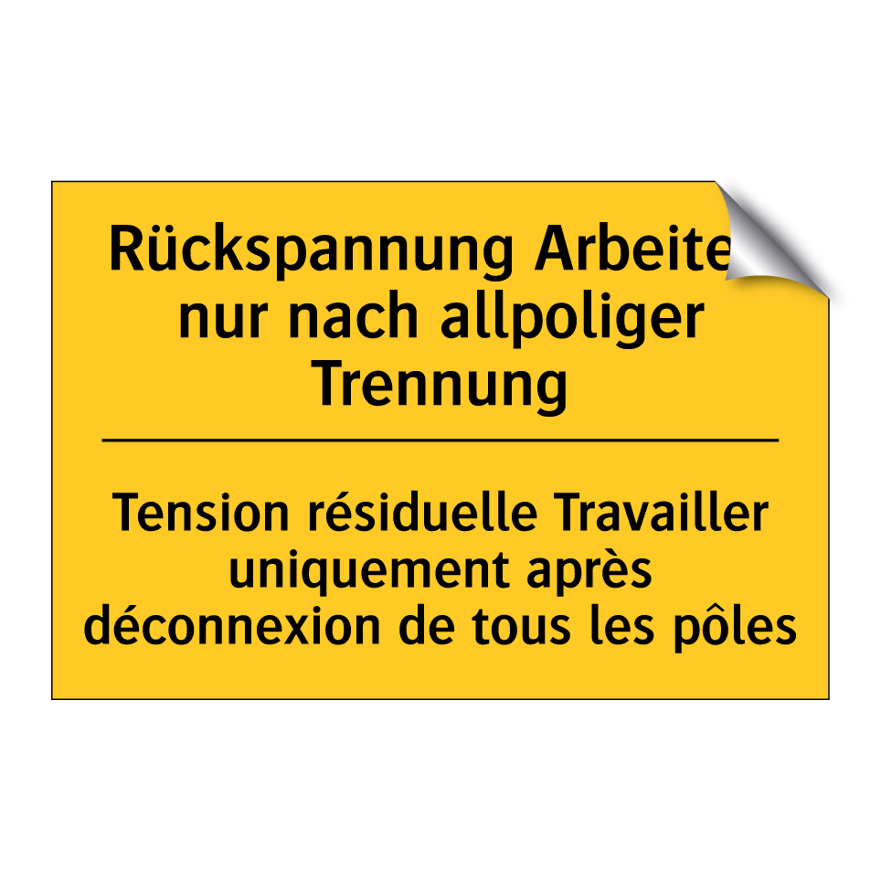 Rückspannung Arbeiten nur nach  /.../ - Tension résiduelle Travailler  /.../
