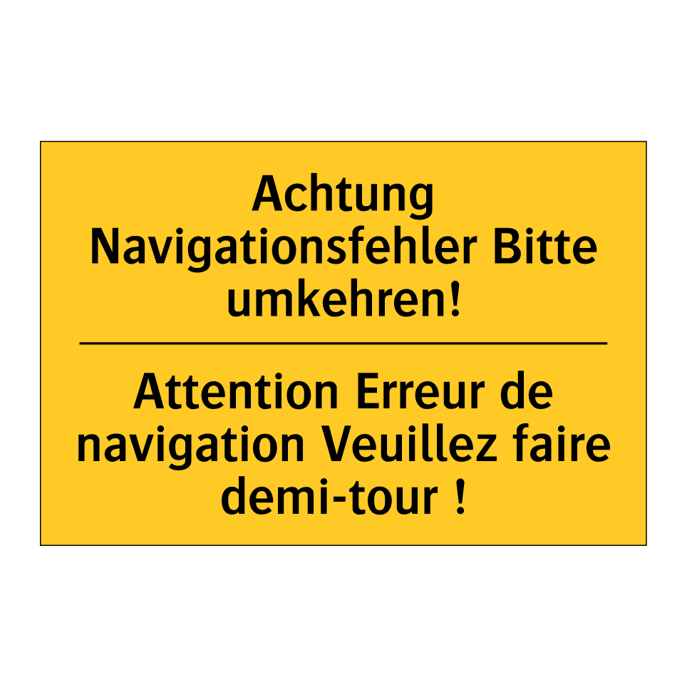 Achtung Navigationsfehler Bitte  /.../ - Attention Erreur de navigation  /.../