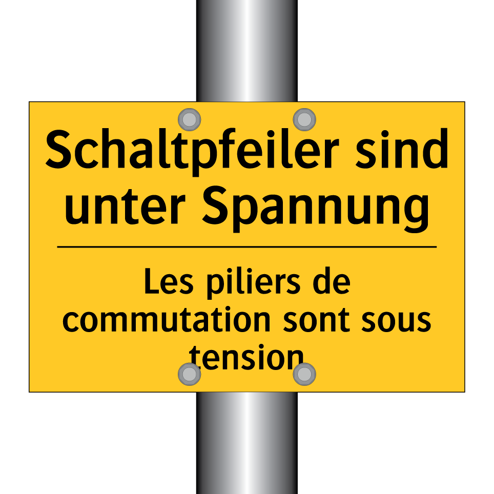 Schaltpfeiler sind unter Spannung /.../ - Les piliers de commutation sont  /.../