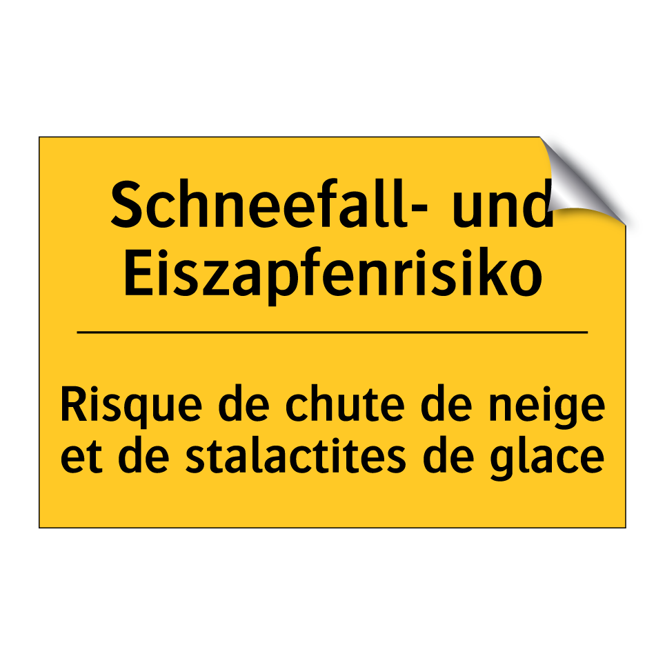 Schneefall- und Eiszapfenrisiko /.../ - Risque de chute de neige et de  /.../