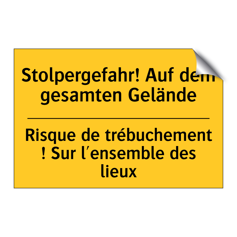 Stolpergefahr! Auf dem gesamten  /.../ - Risque de trébuchement ! Sur l'ensemble  /.../