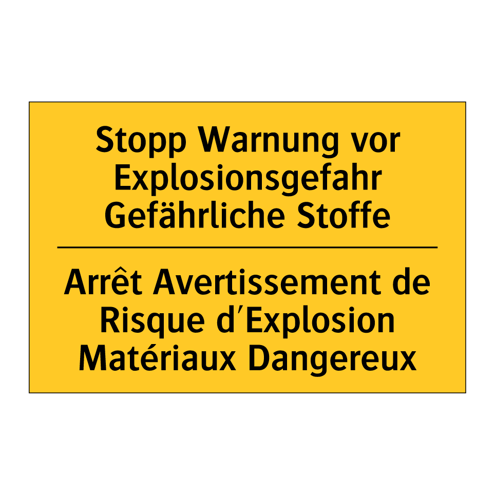 Stopp Warnung vor Explosionsgefahr  /.../ - Arrêt Avertissement de Risque  /.../