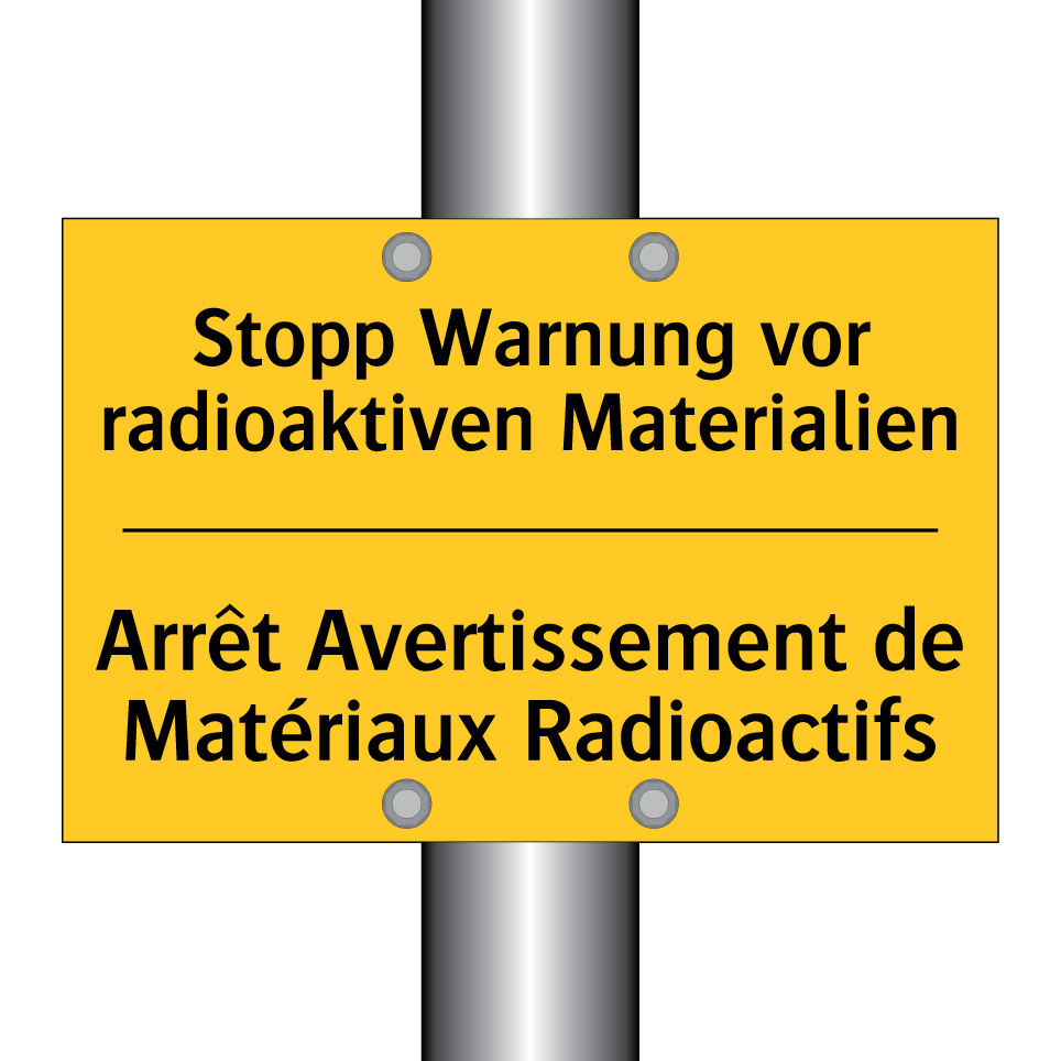 Stopp Warnung vor radioaktiven  /.../ - Arrêt Avertissement de Matériaux  /.../