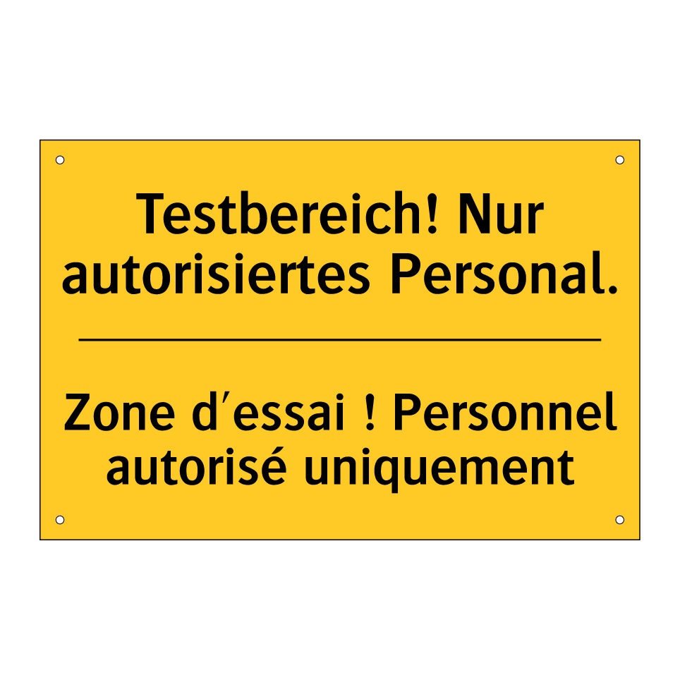 Testbereich! Nur autorisiertes  /.../ - Zone d'essai ! Personnel autorisé  /.../