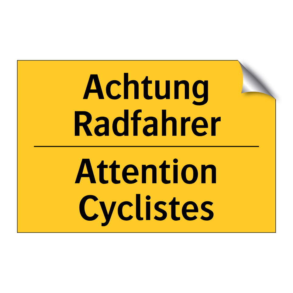 Achtung Radfahrer - Attention Cyclistes