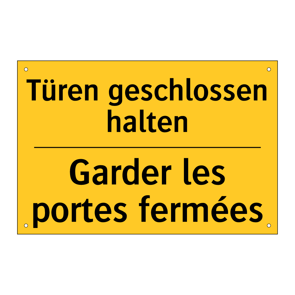 Türen geschlossen halten - Garder les portes fermées