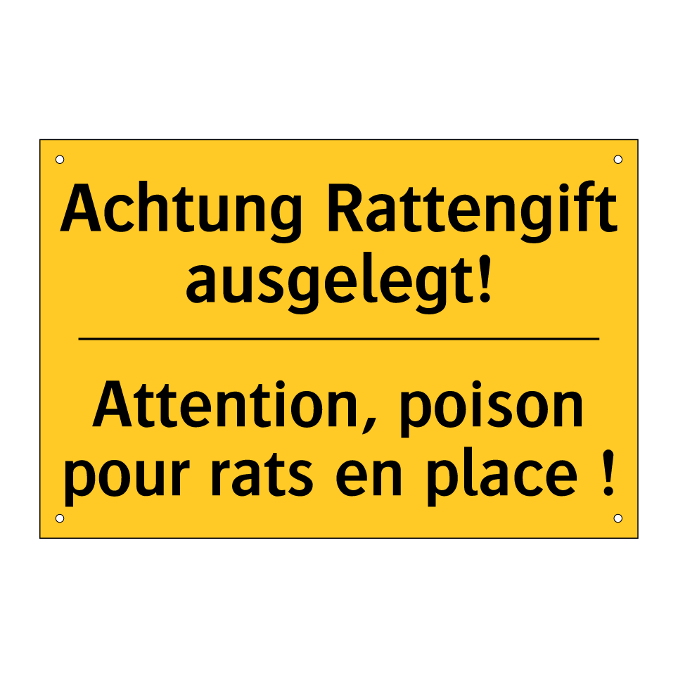Achtung Rattengift ausgelegt! - Attention, poison pour rats en  /.../